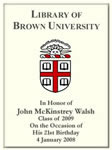 Customized digital bookplate for John McKinstrey Walsh, Class of 2009